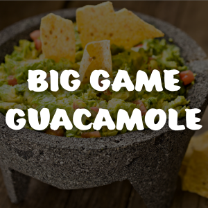 Big Game Guacamole

